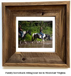 family horseback riding near me in Montclair, Virginia